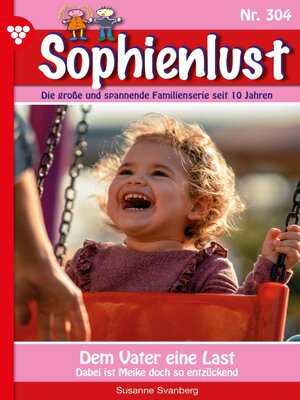 cover image of Sophienlust 304 – Familienroman
